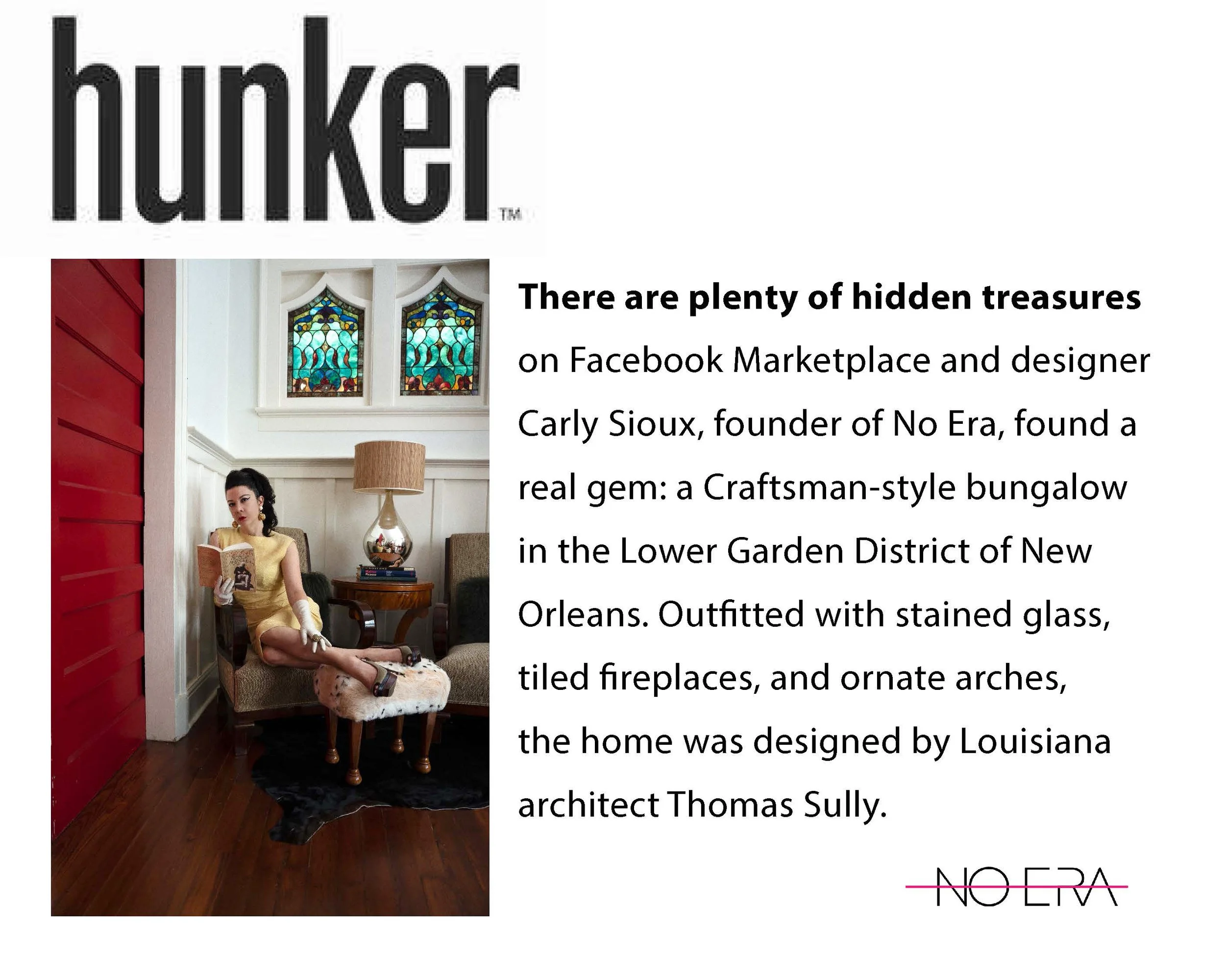 House of No Era founder Carly Sioux featured in Hunker Home for discovering and designing a Craftsman-style bungalow in New Orleans' Lower Garden District, a historic home designed by architect Thomas Sully and featuring stained glass, tiled fireplac