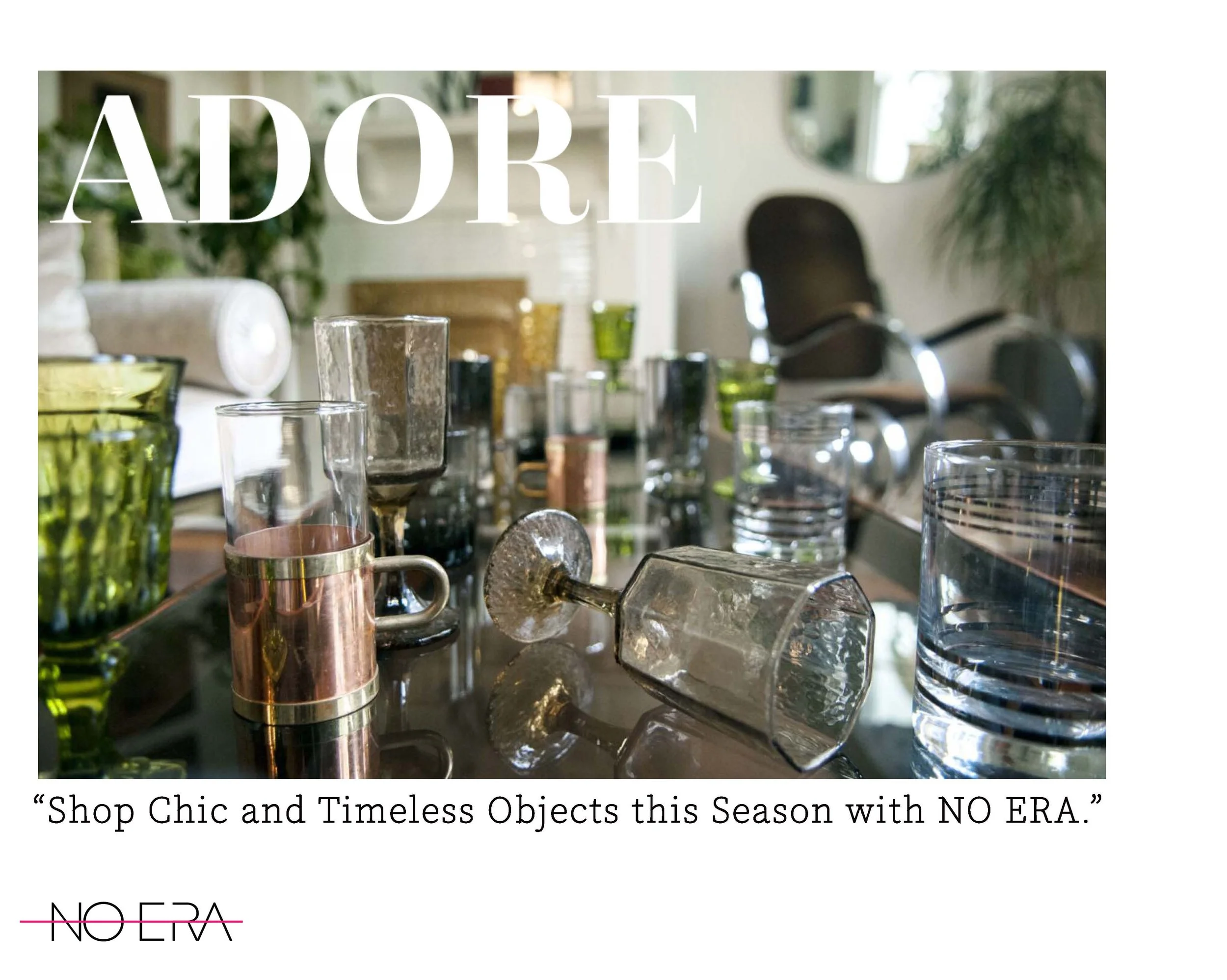 House of No Era featured in Adore Magazine New Orleans in “Shop Chic and Timeless Objects This Season with No Era,” highlighting the studio’s curated selection of vintage furniture, objects, and design pieces.

