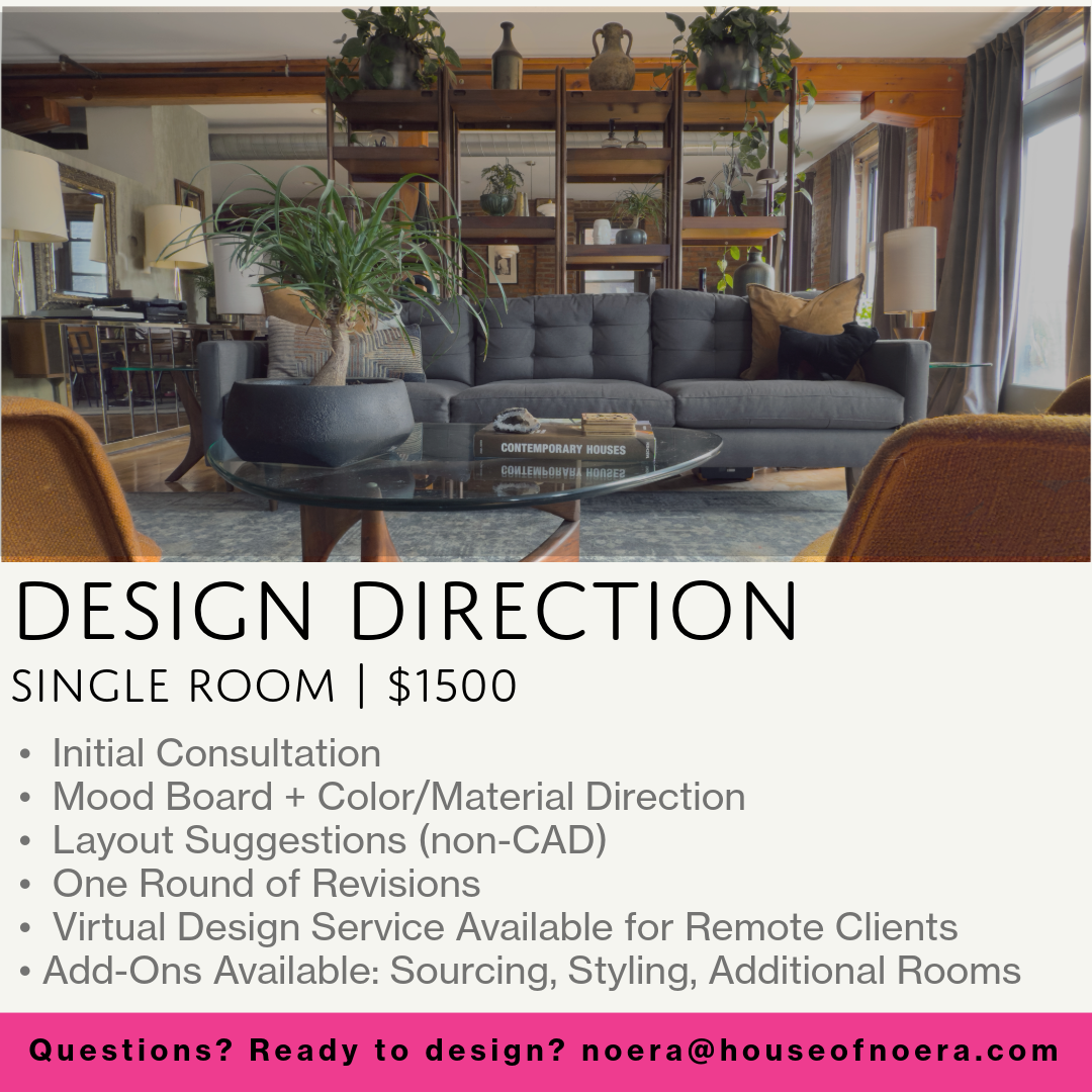 Interior design direction for a single room, including mood boards, color and material direction, non-CAD layout recommendations, and one round of revisions. Virtual service available for remote clients.