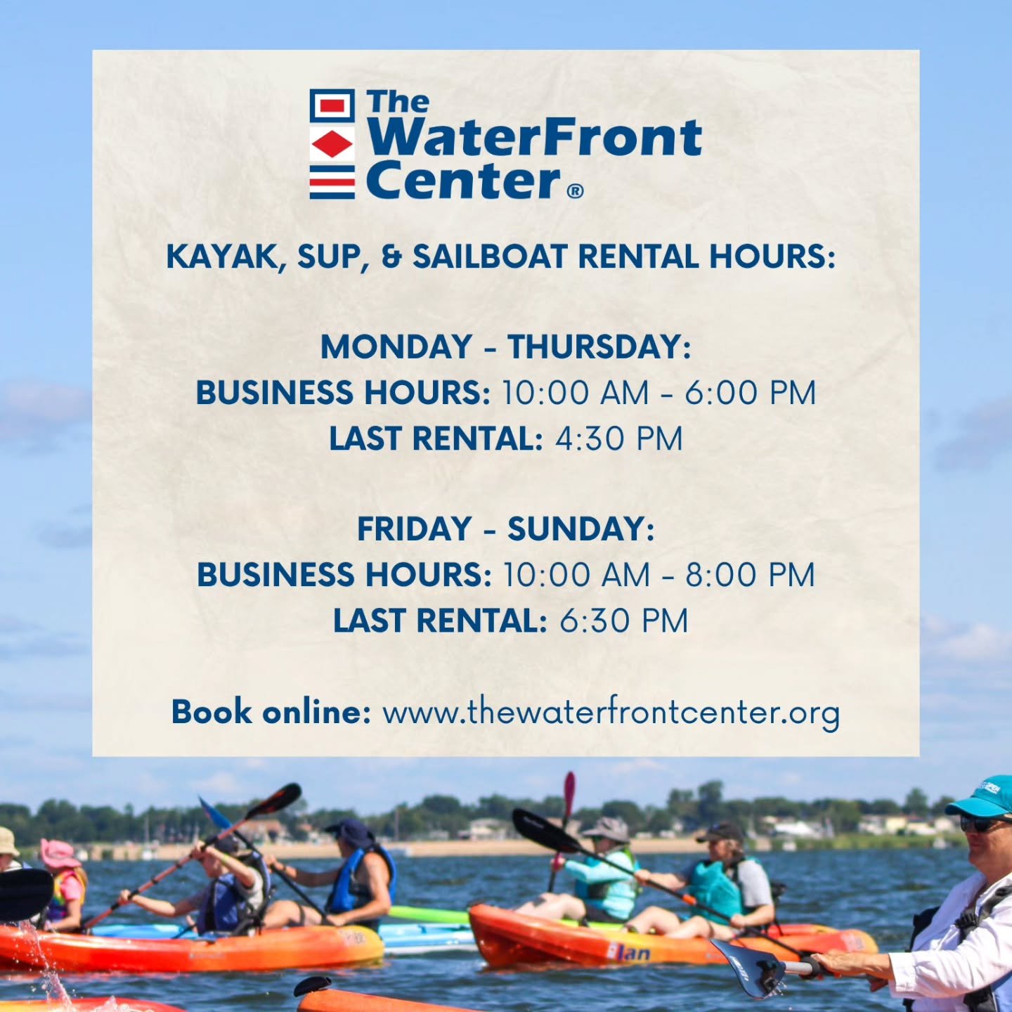 Ahoy, WaterFront Center Community!

Here are our new seasonal hours:
🚣 Kayak, SUP, &amp; Sailboat Rentals:
Monday - Thursday: Open 10:00 AM - 6:00 PM, Last Rental 4:30 PM
Friday - Sunday: Open 10:00 AM - 8:00 PM, Last Rental 6:30 PM
⛵ CHRISTEEN &amp