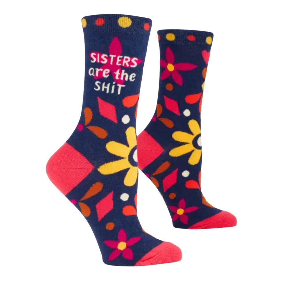 Sisters Are The Sh*t - Blue Q