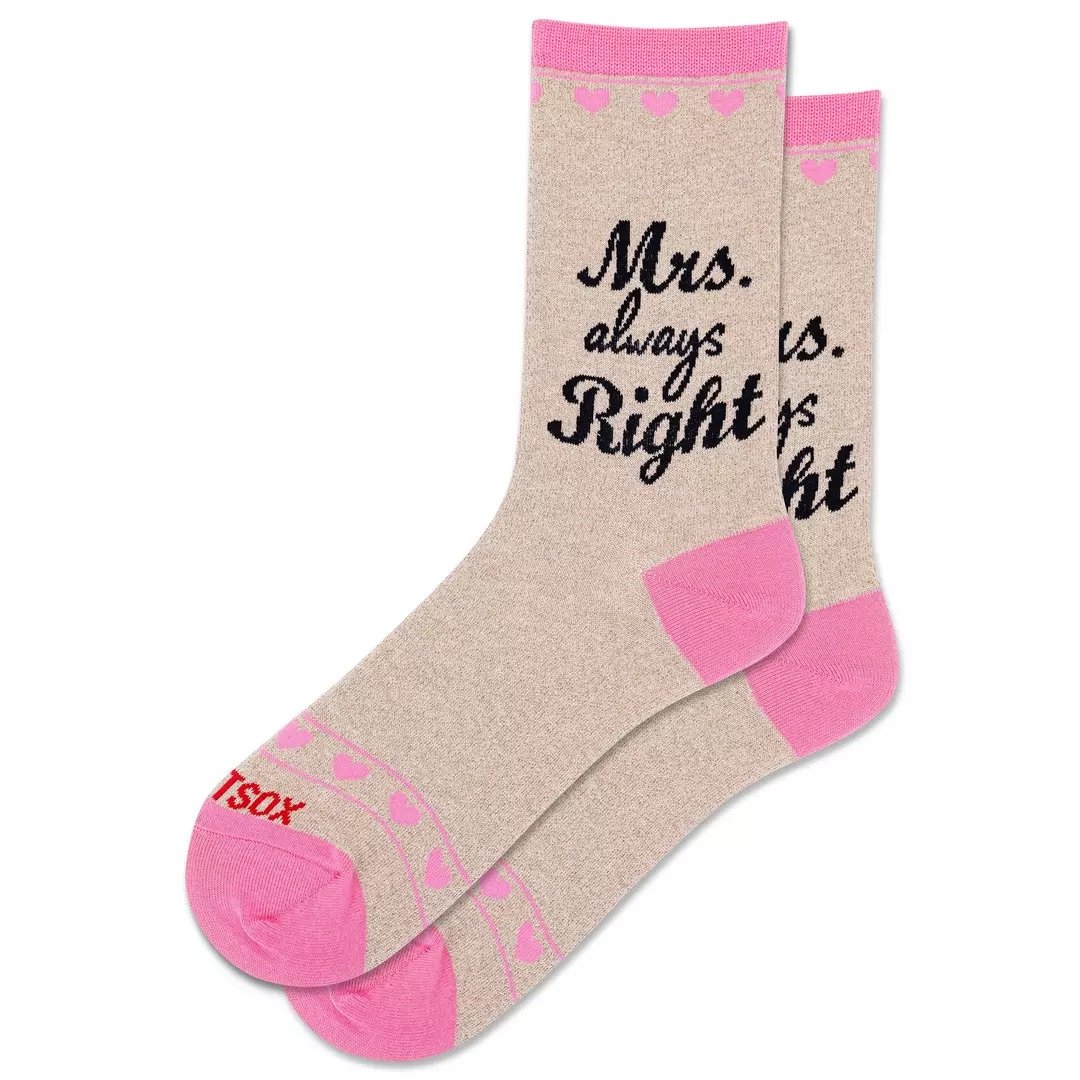 Mrs. Always Right - Hot Sox