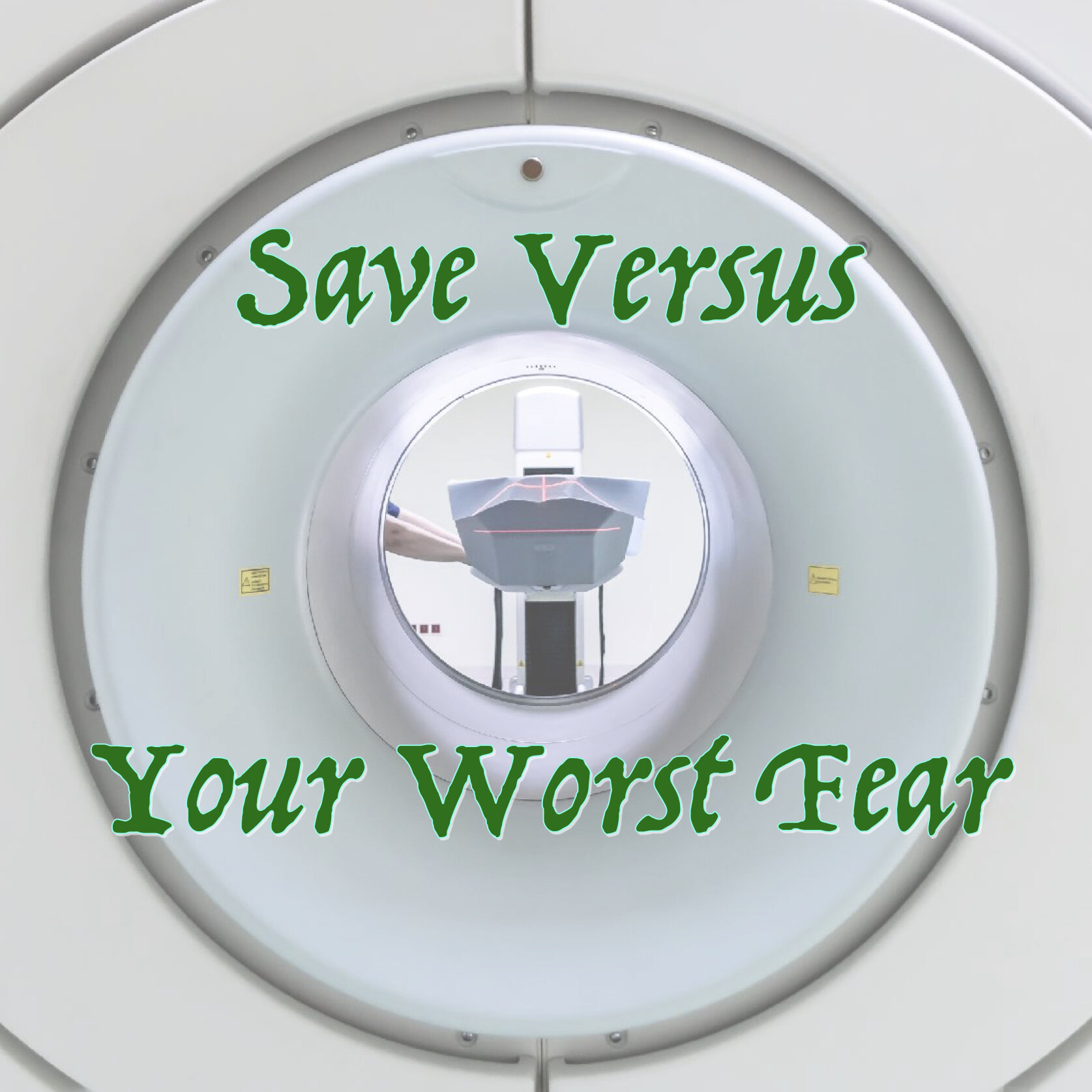 Save Versus Your Worst Fears
