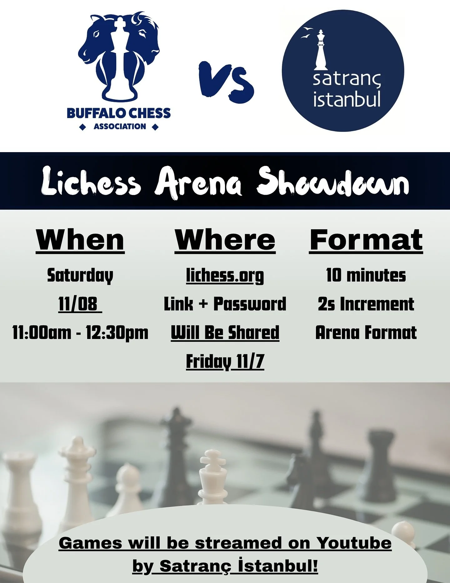 **NEW TIME FOR THIS EVENT**
11:00am - 12:30pm eastern time
This Saturday, 11/8, join us for friendly competition against Turkish chess players from Satran&ccedil; Istanbul! Games will be held online via a Lichess Arena, and streamed on YouTube. Links