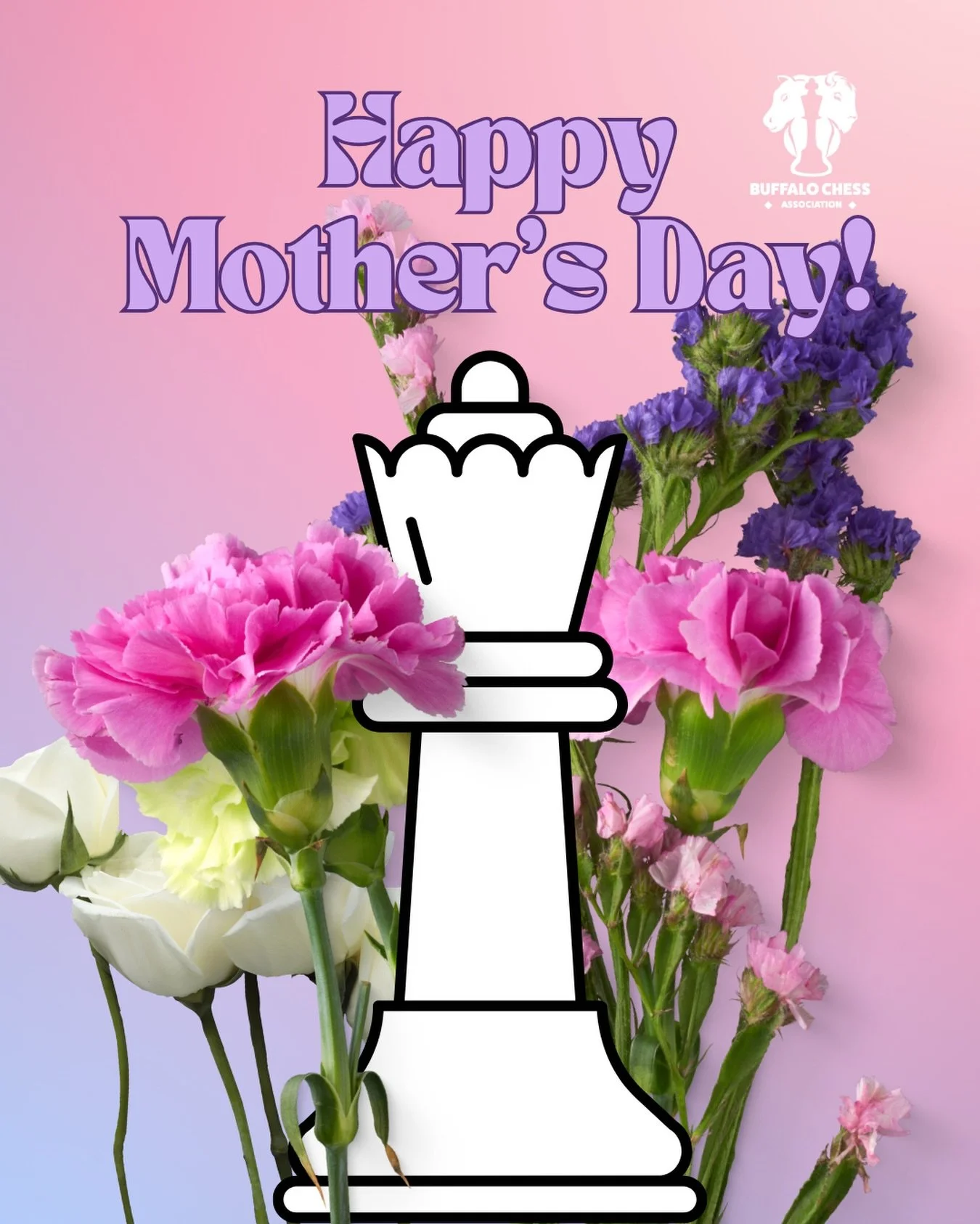 Happy Mother&rsquo;s Day, especially to the chess moms&mdash; strong, determined, and invaluable&mdash; who are the Queens of our lives. ✨🌸👑

REMINDER: we are CLOSED today, 5/10/26, for Mother&rsquo;s Day. Enjoy the day with your loved ones!
&mdash