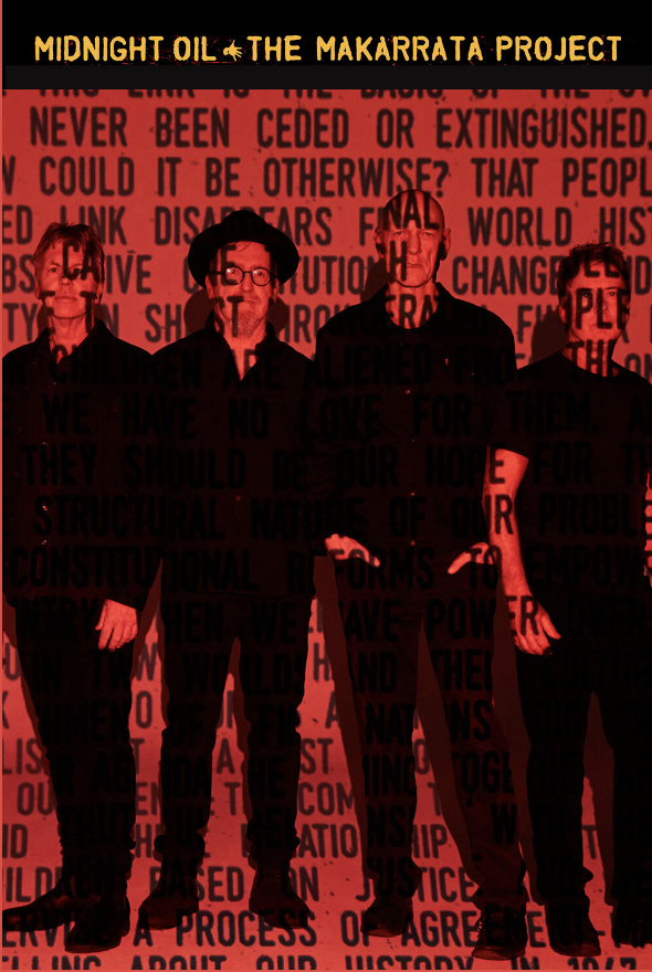 Midnight Oil | The Makarrata Project