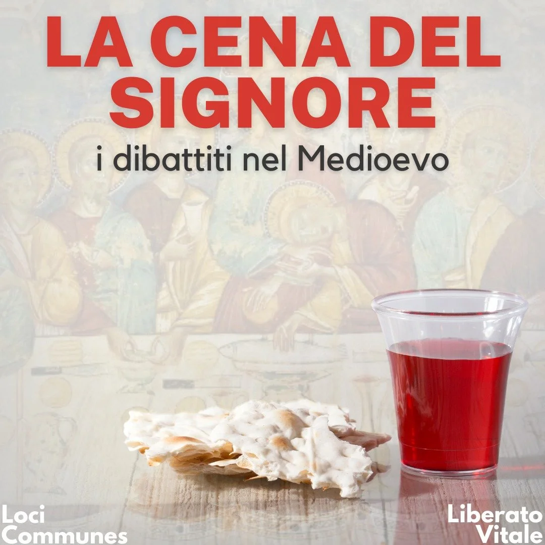 La cena del Signore: i dibattiti nel Medioevo