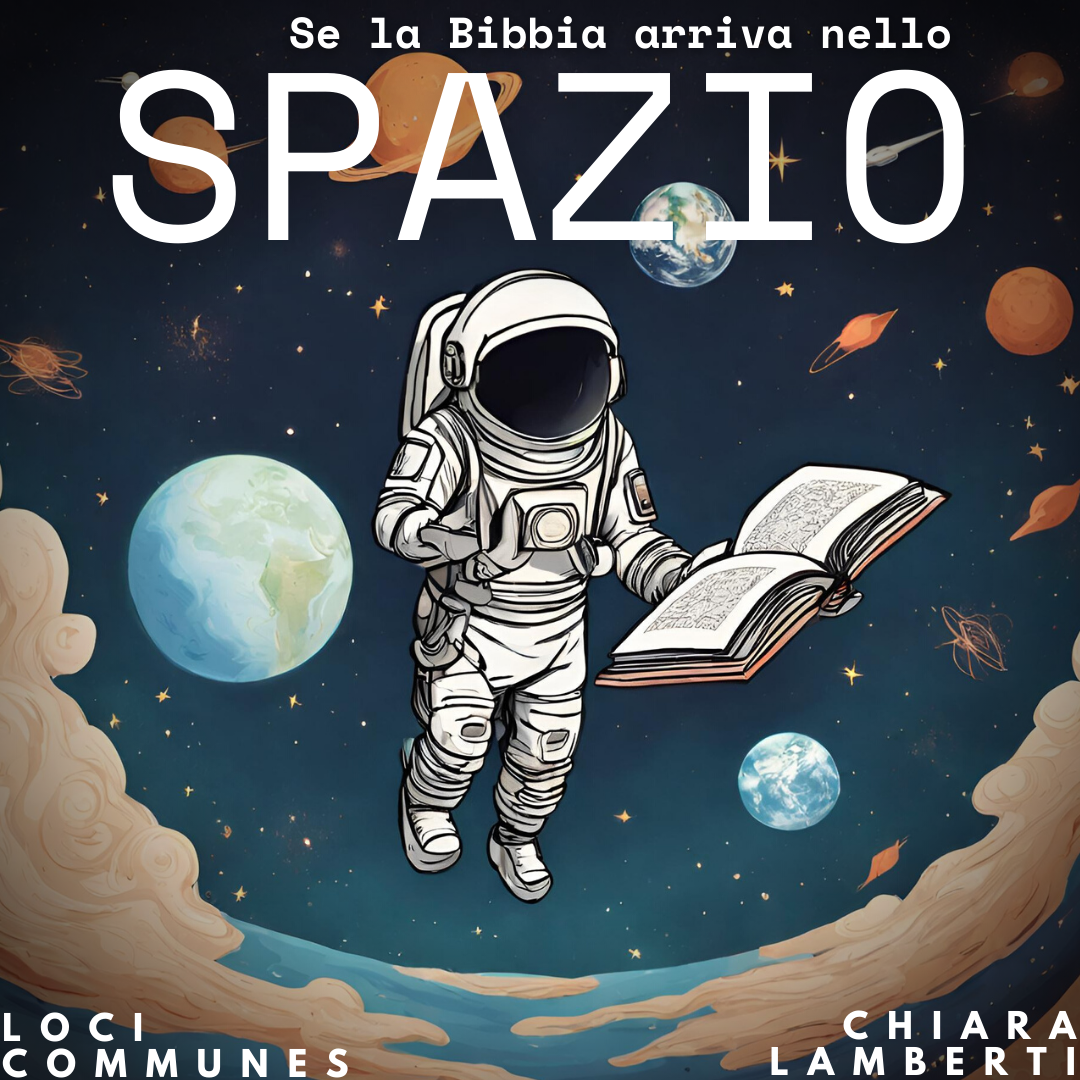 Se la Bibbia arriva nello spazio 
