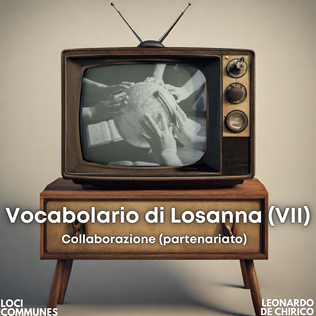 Vocabolario di Losanna (VII). Collaborazione (partenariato)