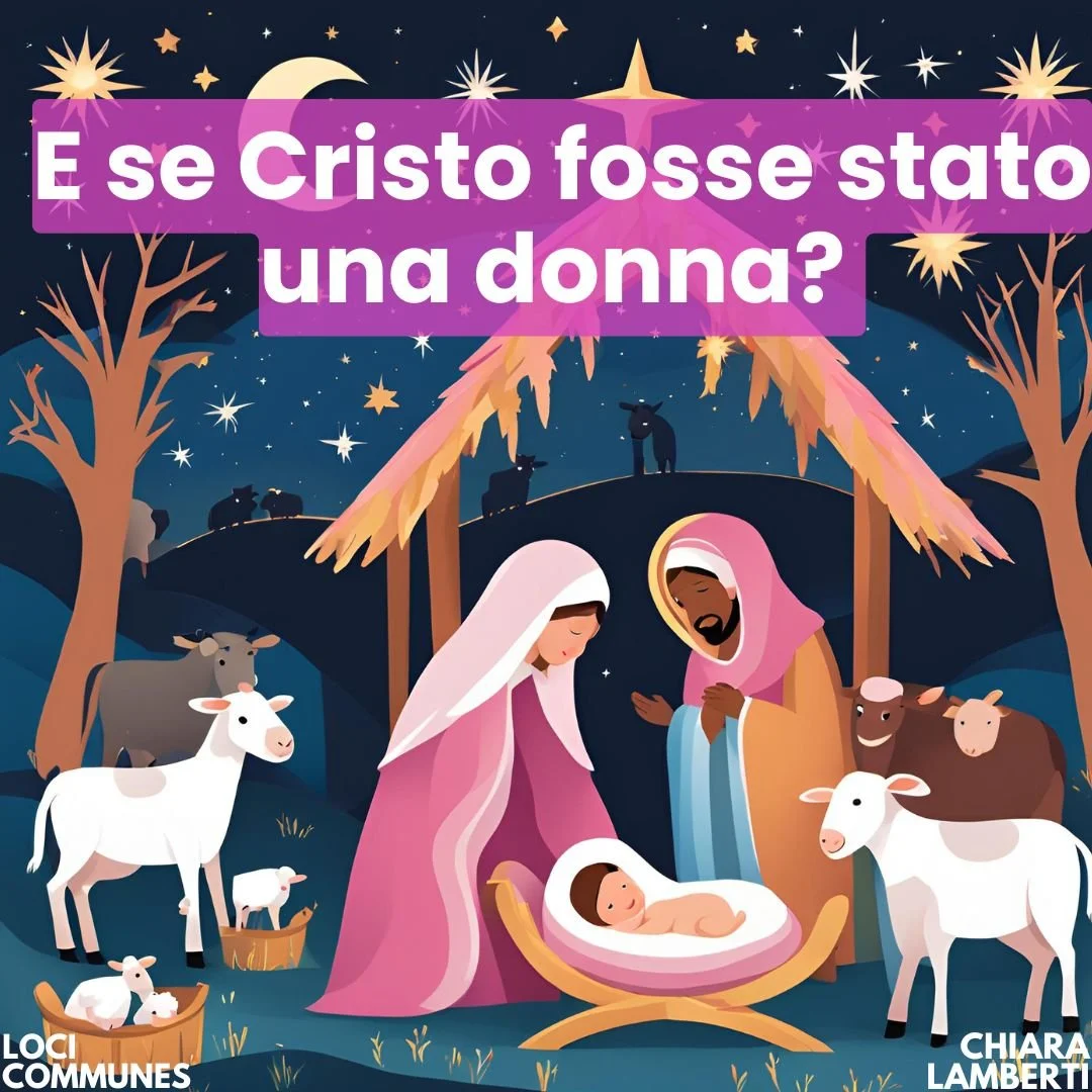 E se Cristo fosse stato una donna? 