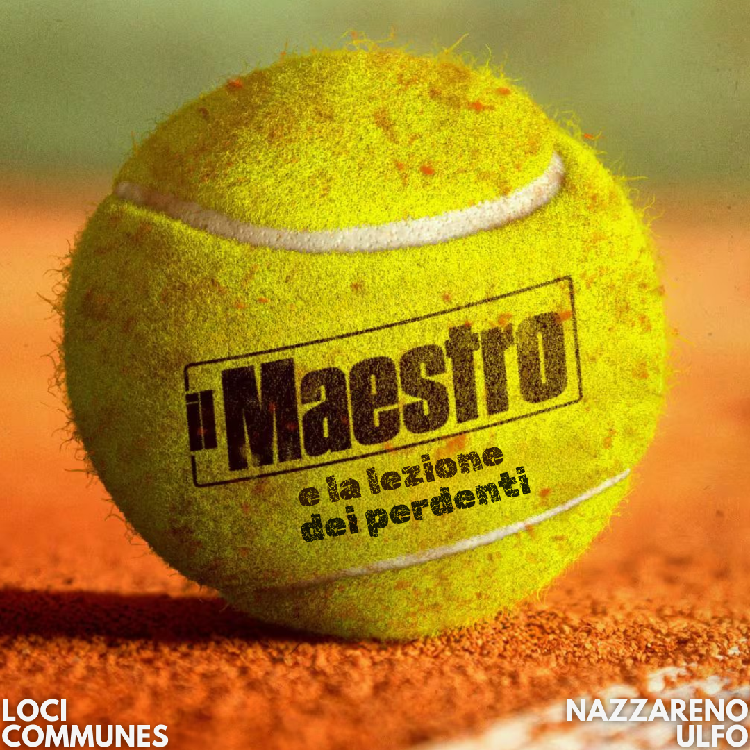 Il maestro e la lezione dei perdenti