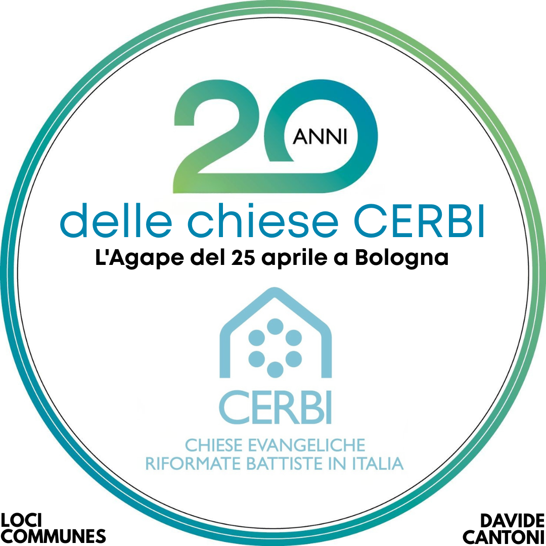 Vent’anni delle chiese CERBI. L’Agape del 25 aprile a Bologna