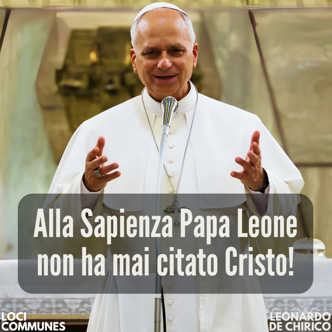 Alla Sapienza Papa Leone non ha mai citato Cristo!