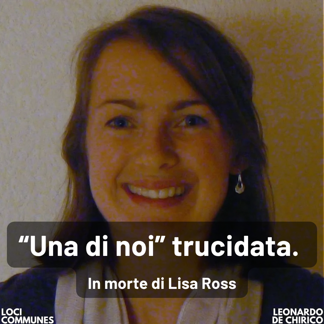 “Una di noi” trucidata. In morte di Lisa Ross