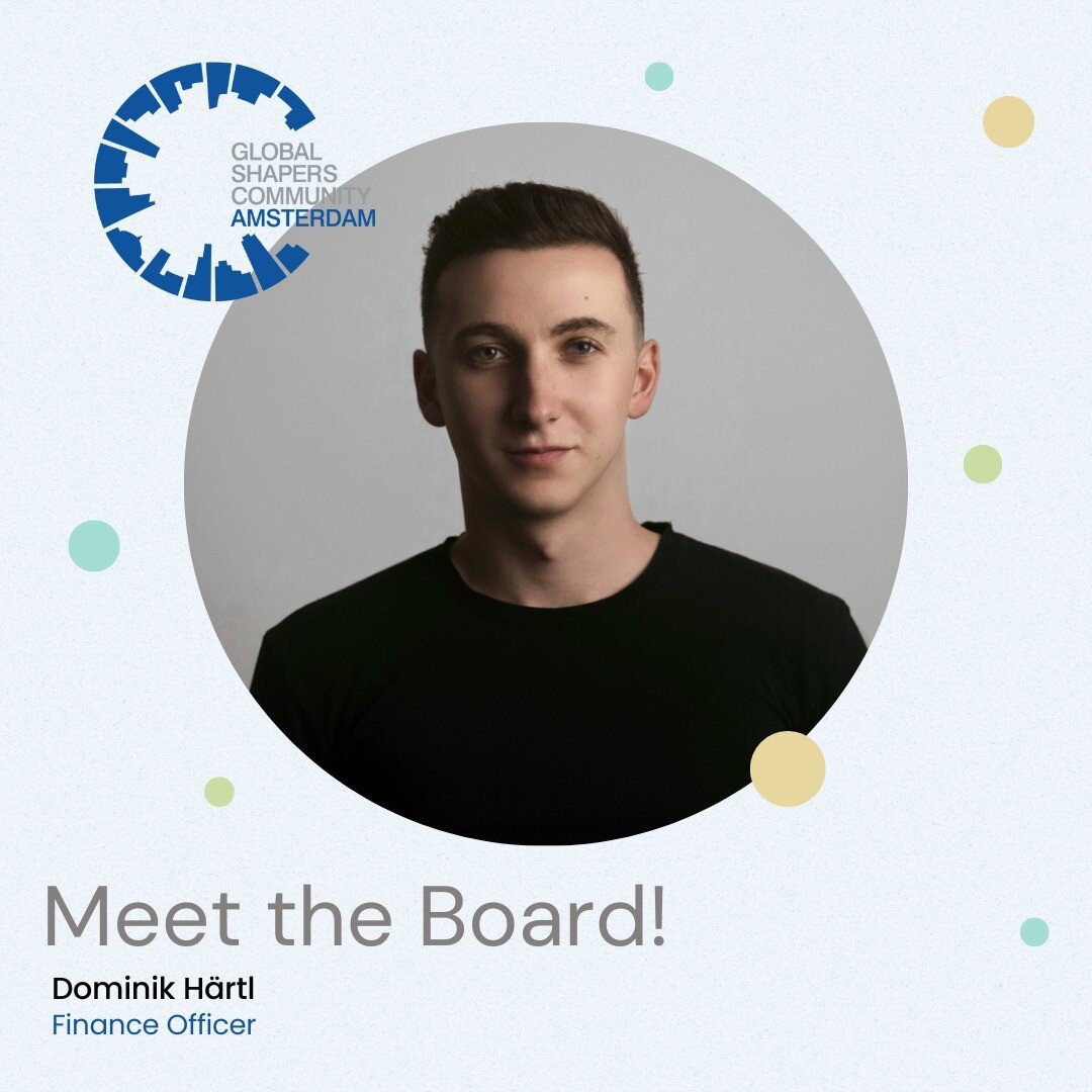 New Board Introduction! 🌍🌱
And finally we are happy to share that Dominik H&auml;rtl will be continuing as Finance Officer with the new board. Alongside being a Global Shaper, Dominik is working as a Business Development Manager at The Ocean Cleanu