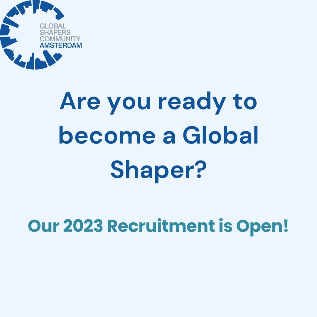 🚨 Applications to become a member of Global Shapers Amsterdam are now OPEN! 🚨

✔️ Want to contribute towards making Amsterdam a better place?
✔️ Want to be part of a proactive, friendly and diverse community?
✔️ Have some spare time to create and d