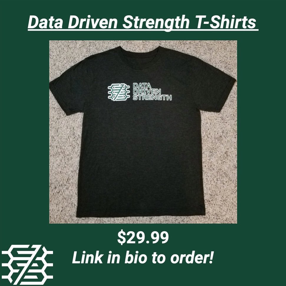 If you are interested in picking up a Data Driven Strength t-shirt in charcoal gray, the link to do so is in our bio! The shirts are by the brand Next Level.

We appreciate your support!

#datadrivenstrength