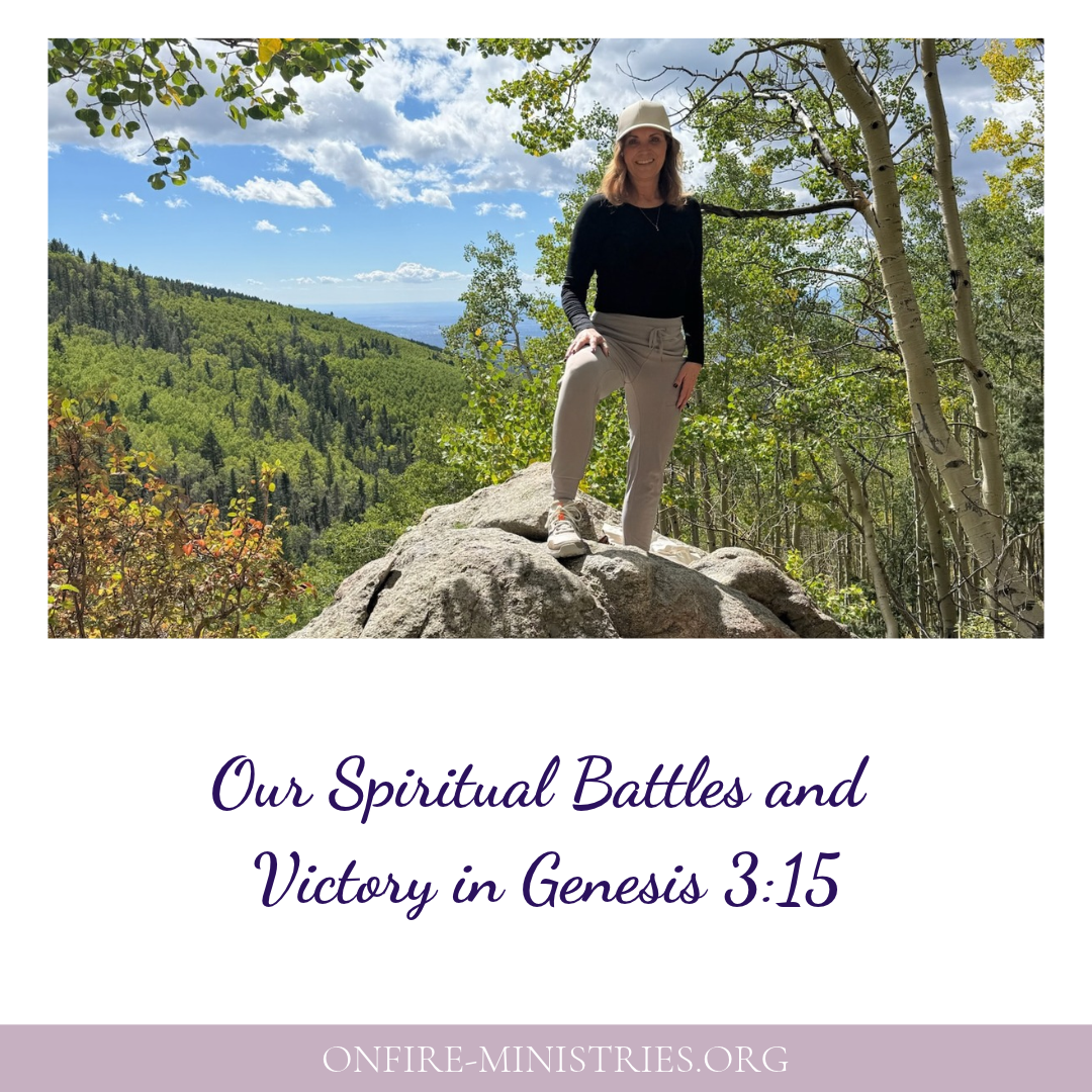 Our Spiritual Battles and Victory in Genesis 3:15