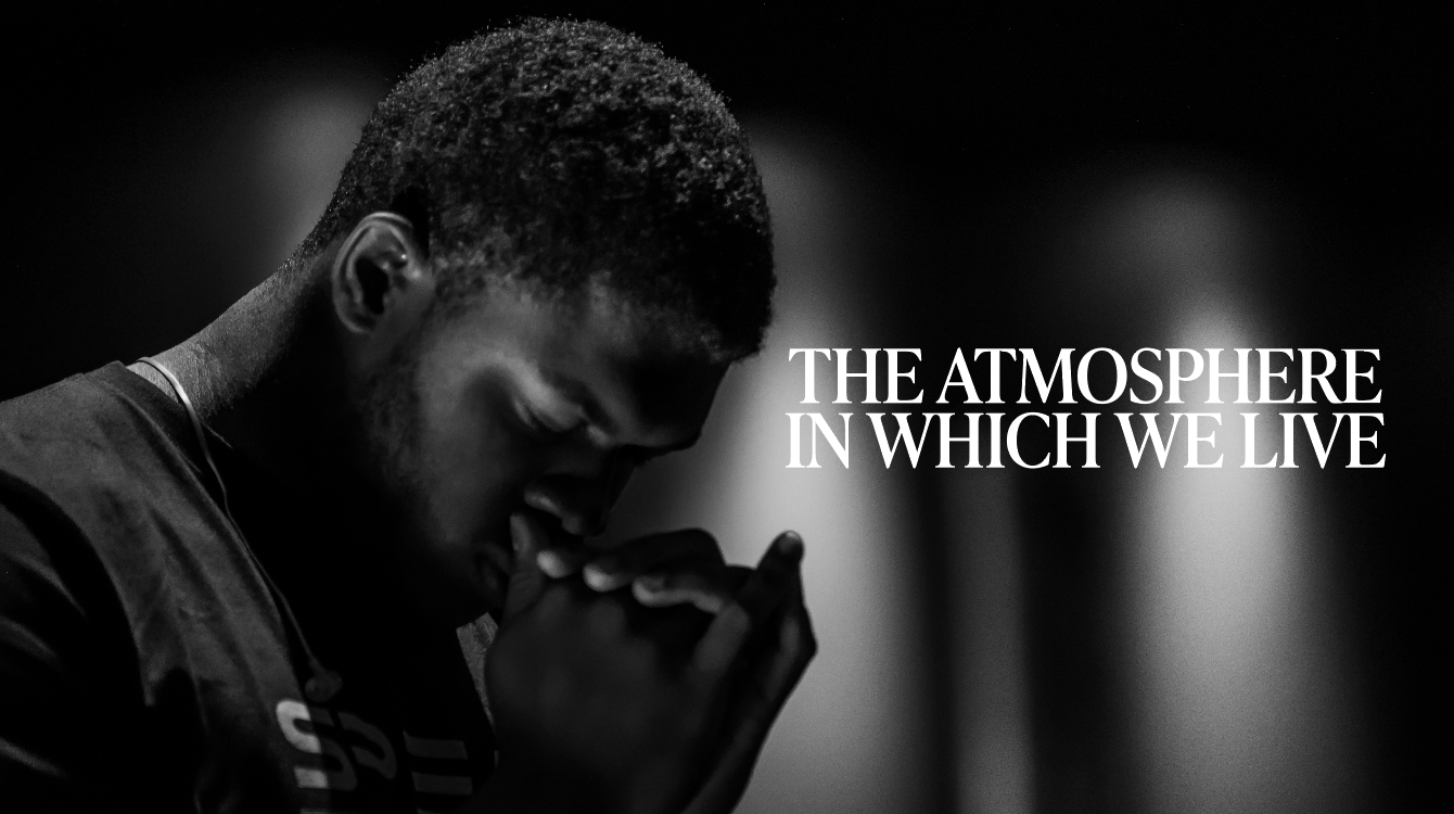 The Atmosphere In Which We Live