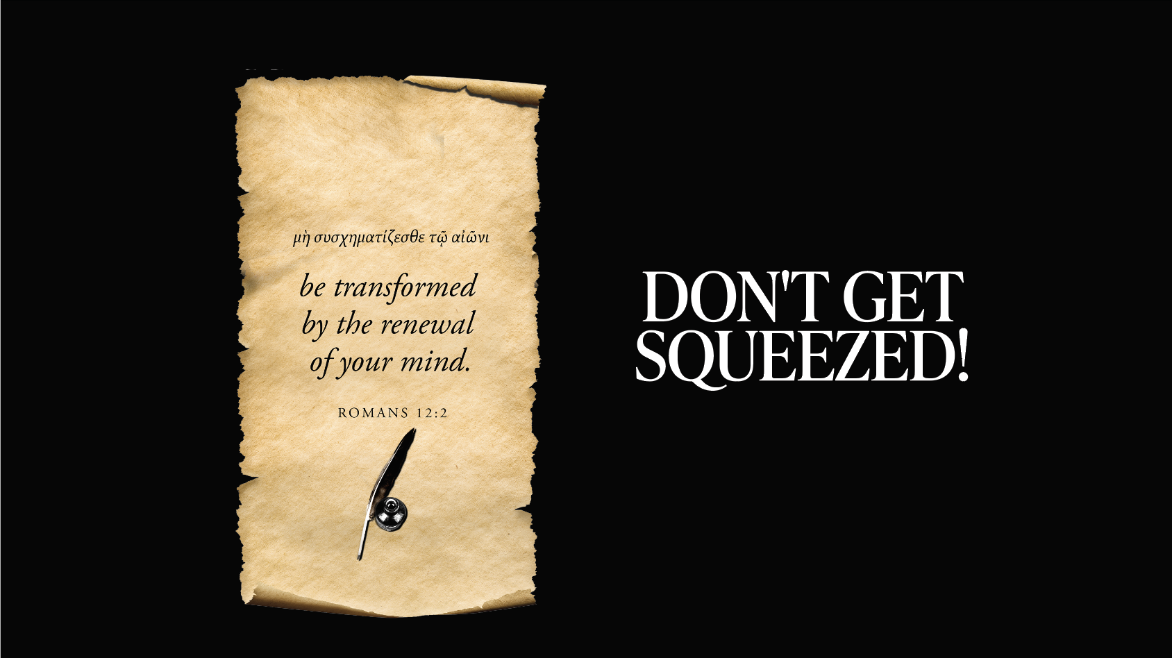 Don’t Get Squeezed!