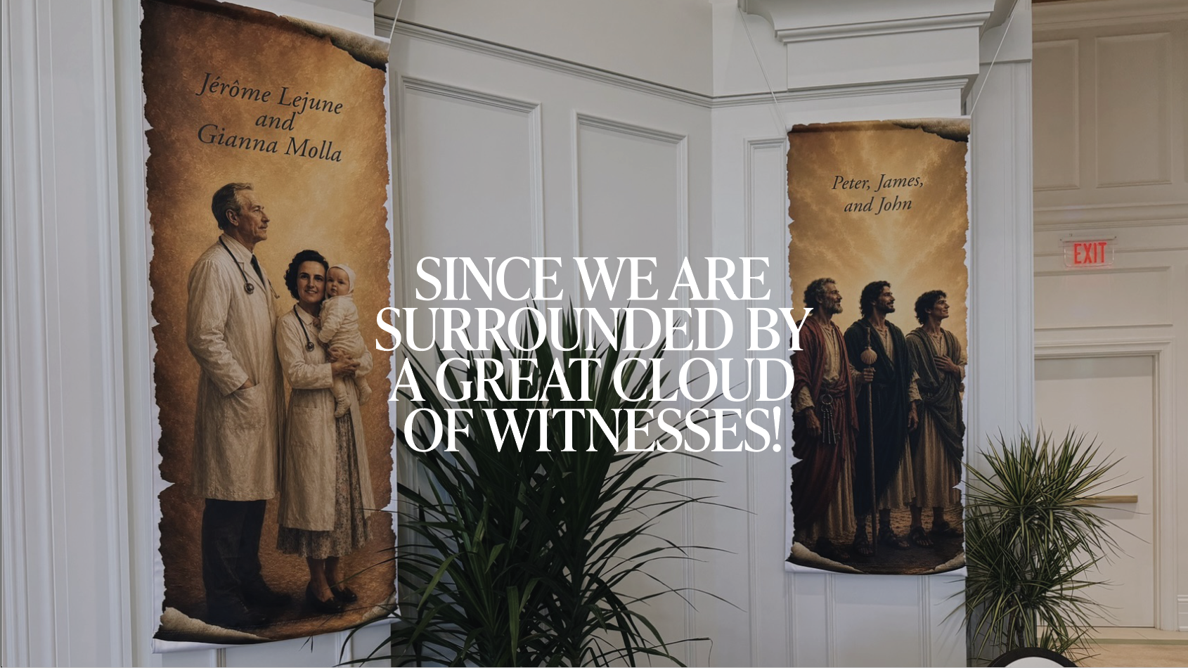 Since We Are Surrounded By a Great Cloud of Witnesses!