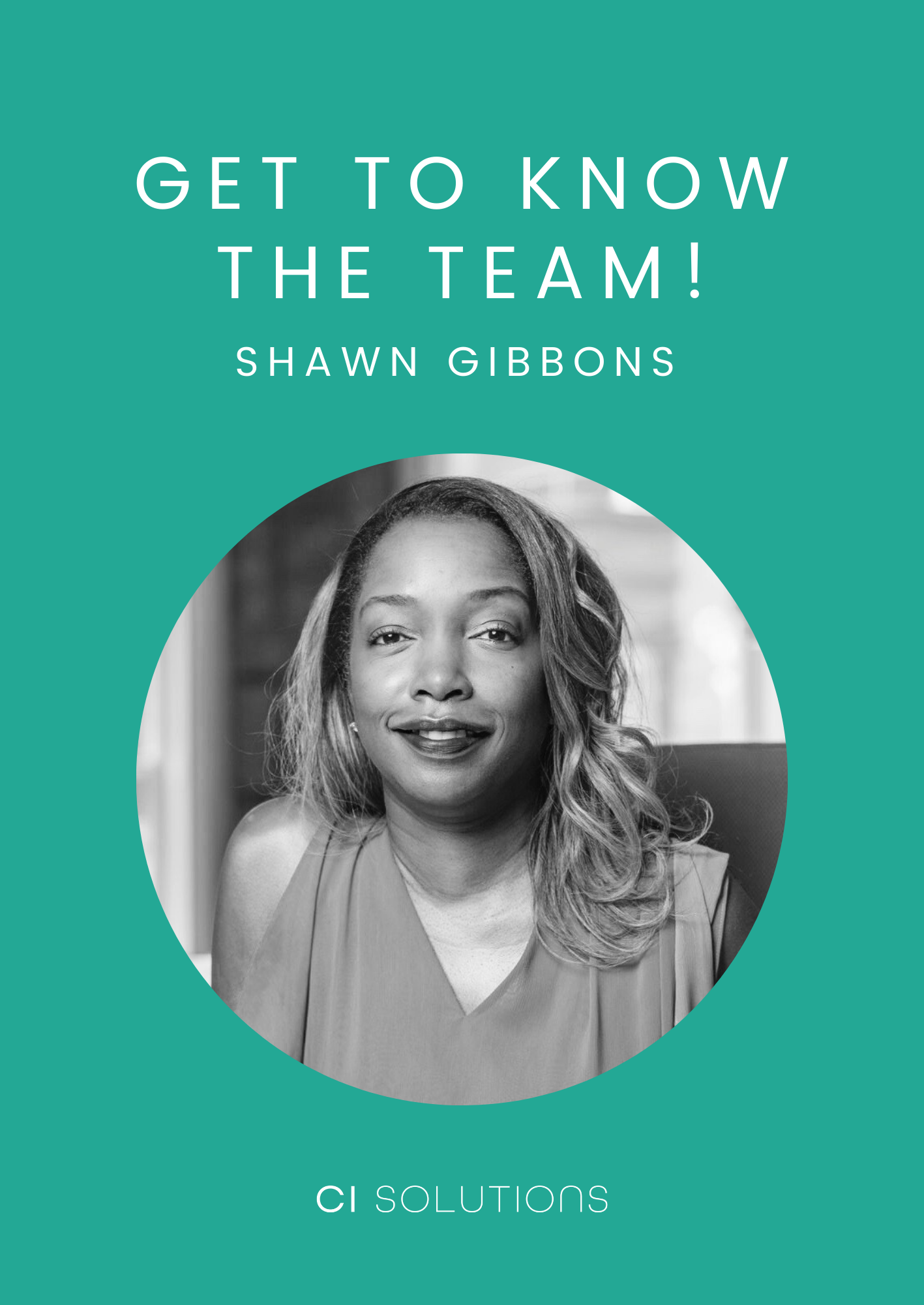 Get to Know the Team! An Interview with Shawn Gibbons