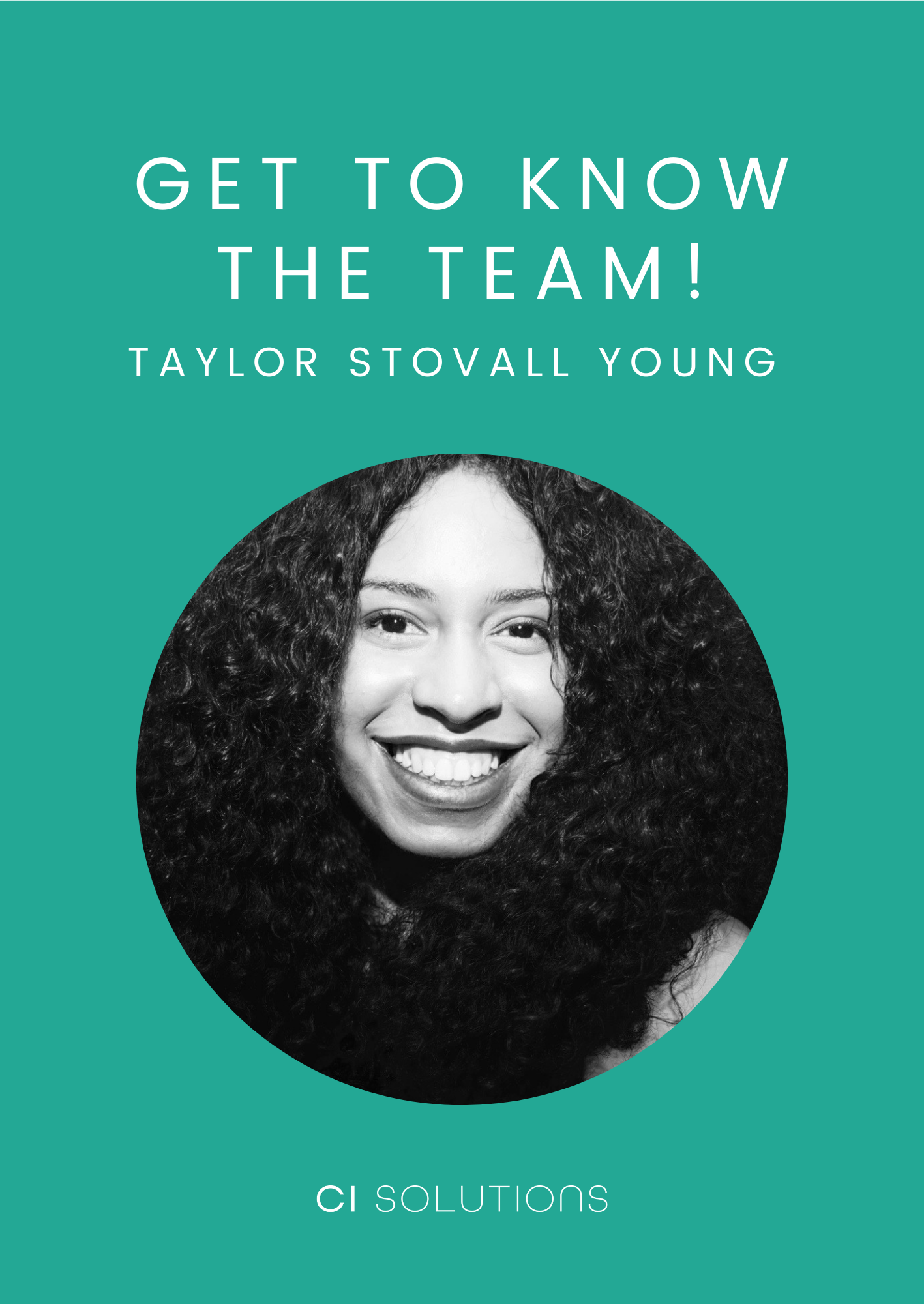 Get to Know the Team! An Interview with Taylor Stovall Young