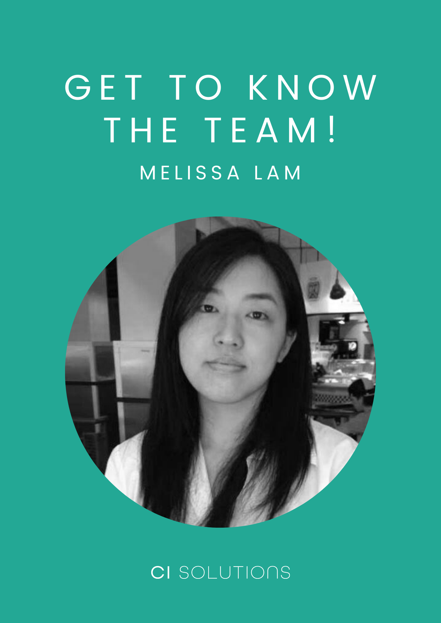 Get to Know the Team! An Interview with Melissa Lam