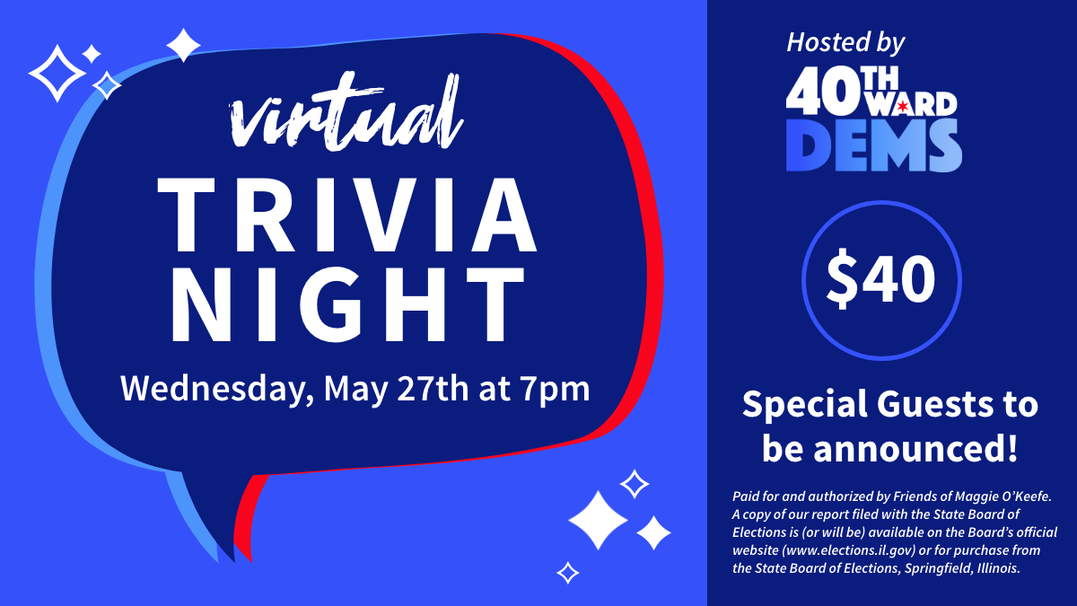 40th Ward Dems Trivia Night - May 2020