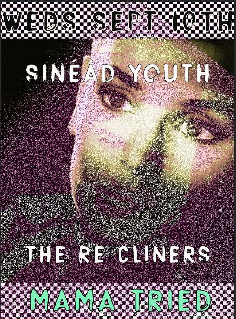 Sinead Youth, The Re-Cliners