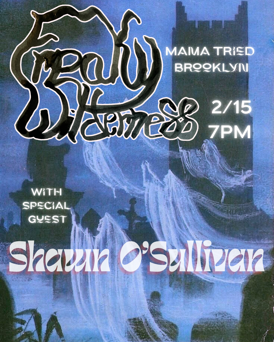 Freaky Wilderness, Shawn O’Sullivan