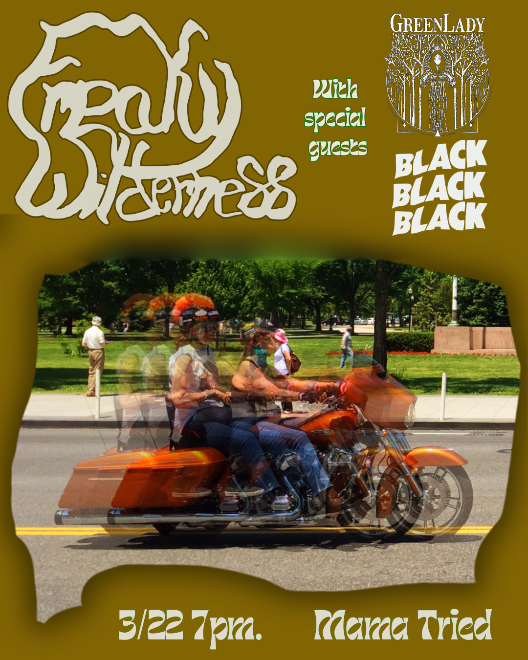 Freaky Wilderness, Green Lady, Black Black Black