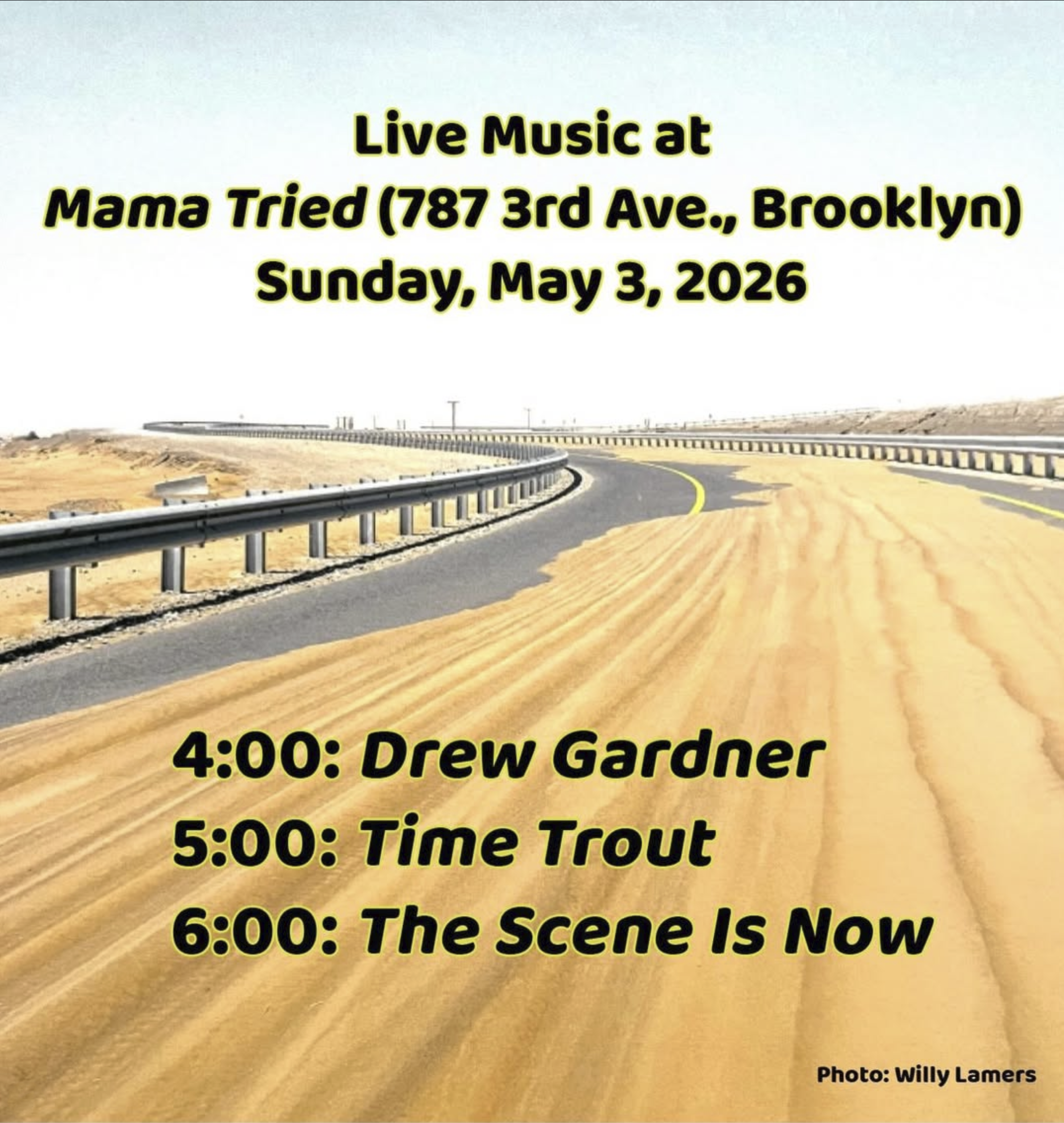 The Scene Is Now, Time Trout, Drew Gardner