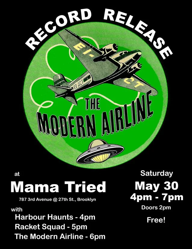 The Modern Airline (record release), Racket Squad, Harbour Haunts