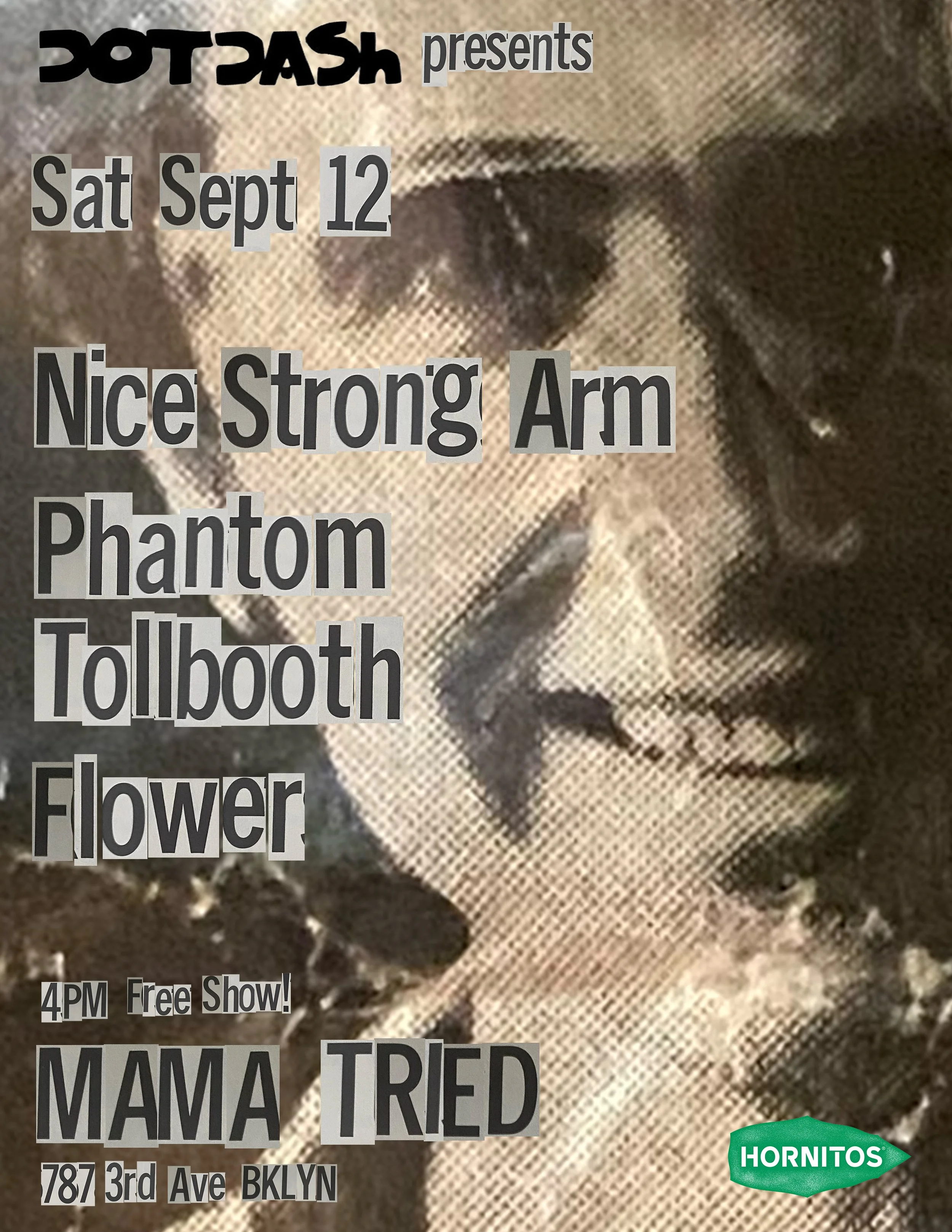 Nice Strong Arm, Phantom Tollbooth, Flower