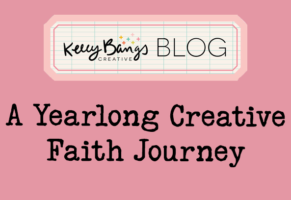 A Yearlong Creative Faith Journey