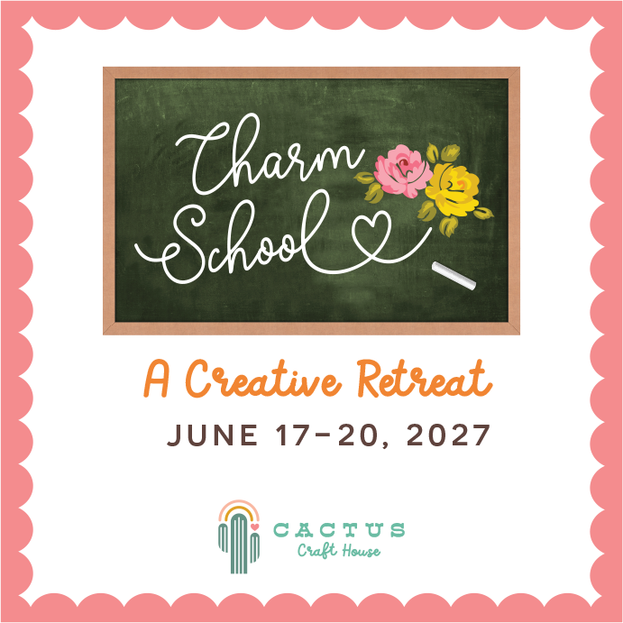 6/17-20/27  Charm School Retreat