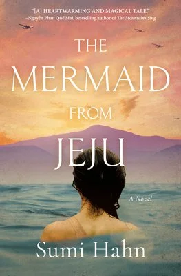 The Mermaid from Jeju by Sumi Hahn 