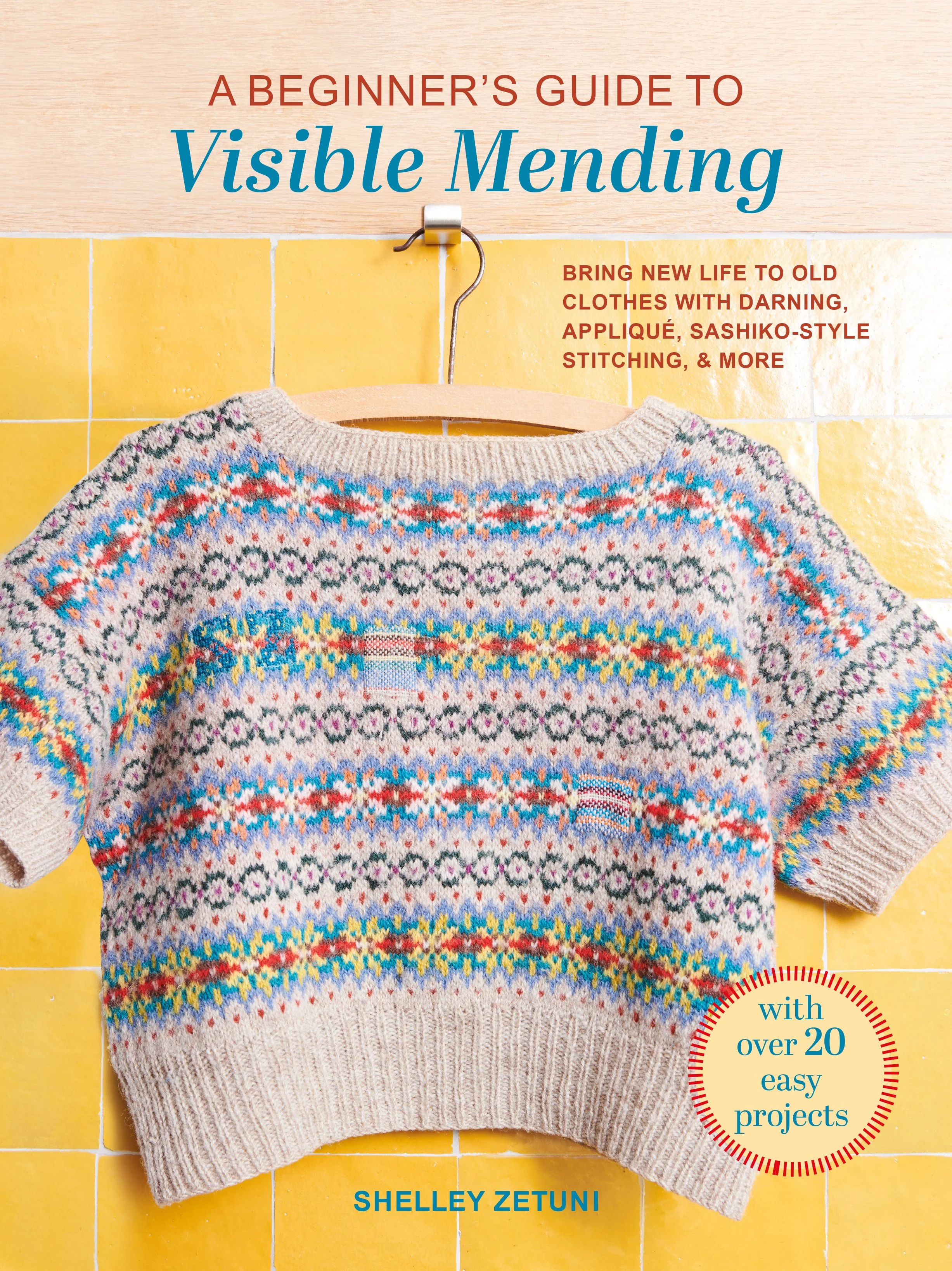 A Beginners Guide to Visible Mending