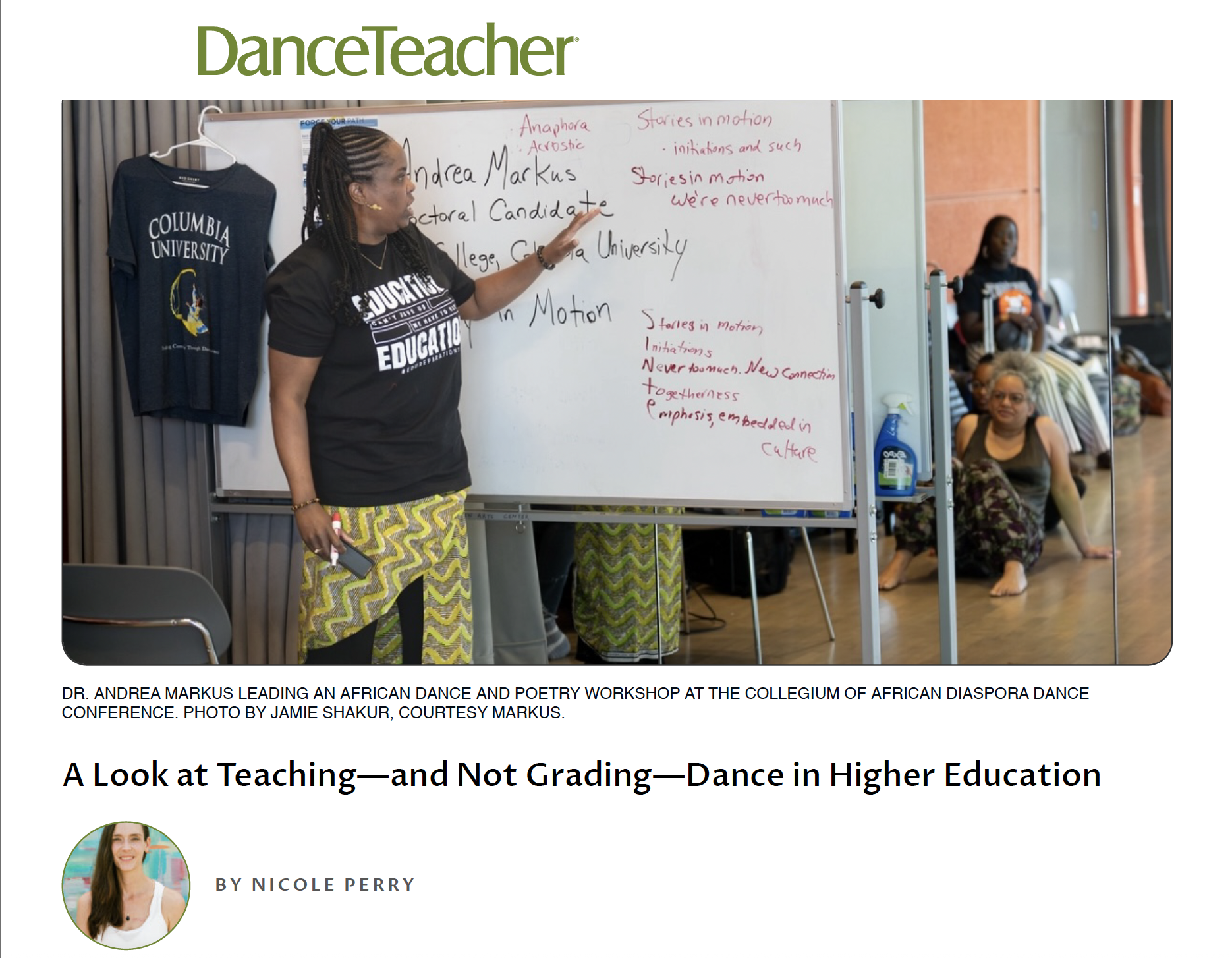 Dance Teacher Magazine. “A Look at Teaching—and Not Grading—Dance in Higher Education.” By Nicole Perry. September 30, 2024.