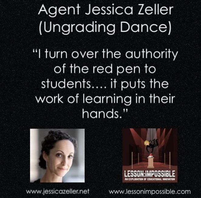 Lesson Impossible Podcast. “Ungrading Dance.” Host Aviva Levin. Dec 2021. 