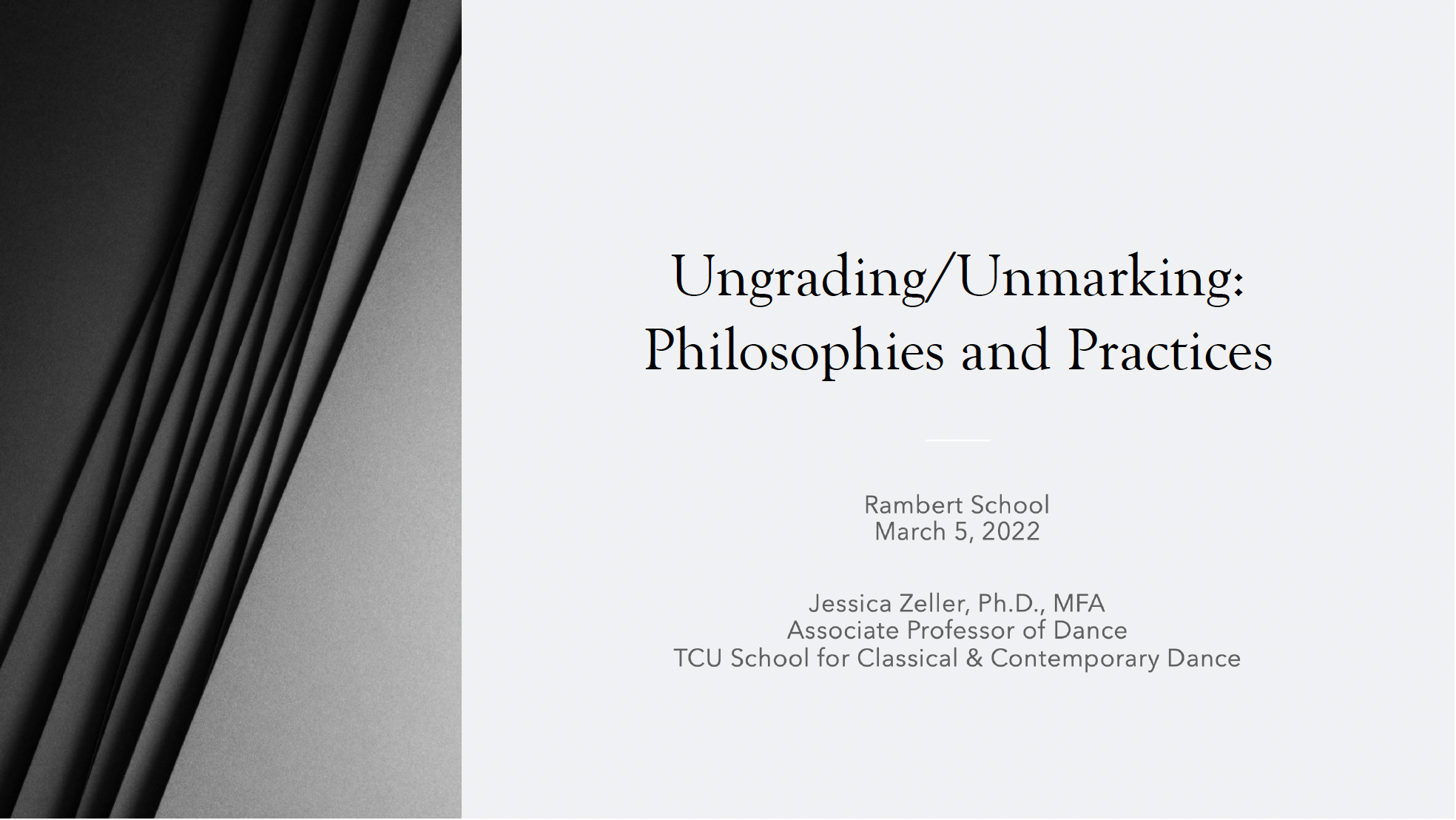 Rambert School of Ballet and Contemporary Dance, UK. Presentation and discussion with MA cohort and faculty. March 2022.