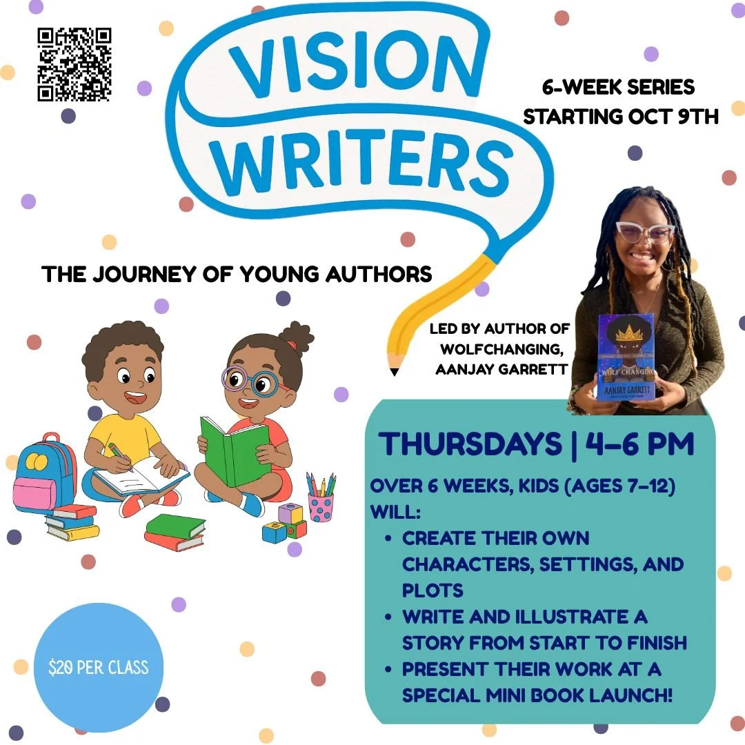 Vision Writers is more than a writing workshop &mdash; it&rsquo;s a movement of kids inspiring kids. 🌟 Guided by published teen author Aanjay, participants ages 7&ndash;12 will create characters, plots, and illustrations, and proudly share their sto