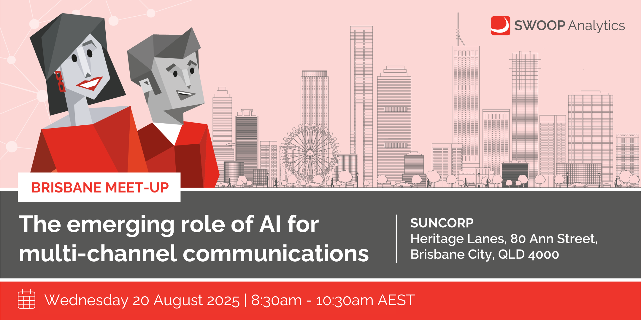 SWOOP Analytics Brisbane meetup | The emerging role of AI for multi-channel communications