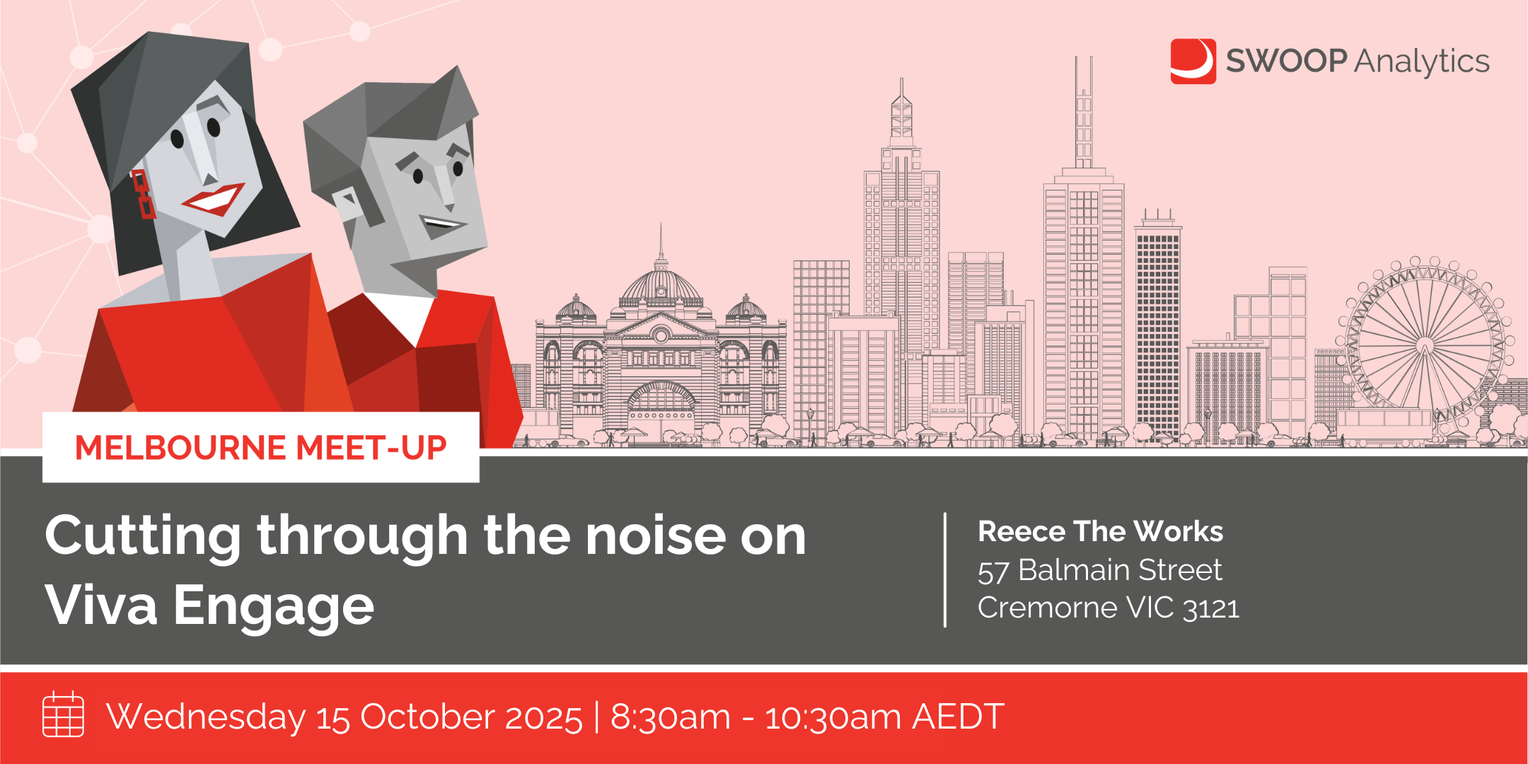 SWOOP Analytics Melbourne meetup | Cutting through the noise on Viva Engage