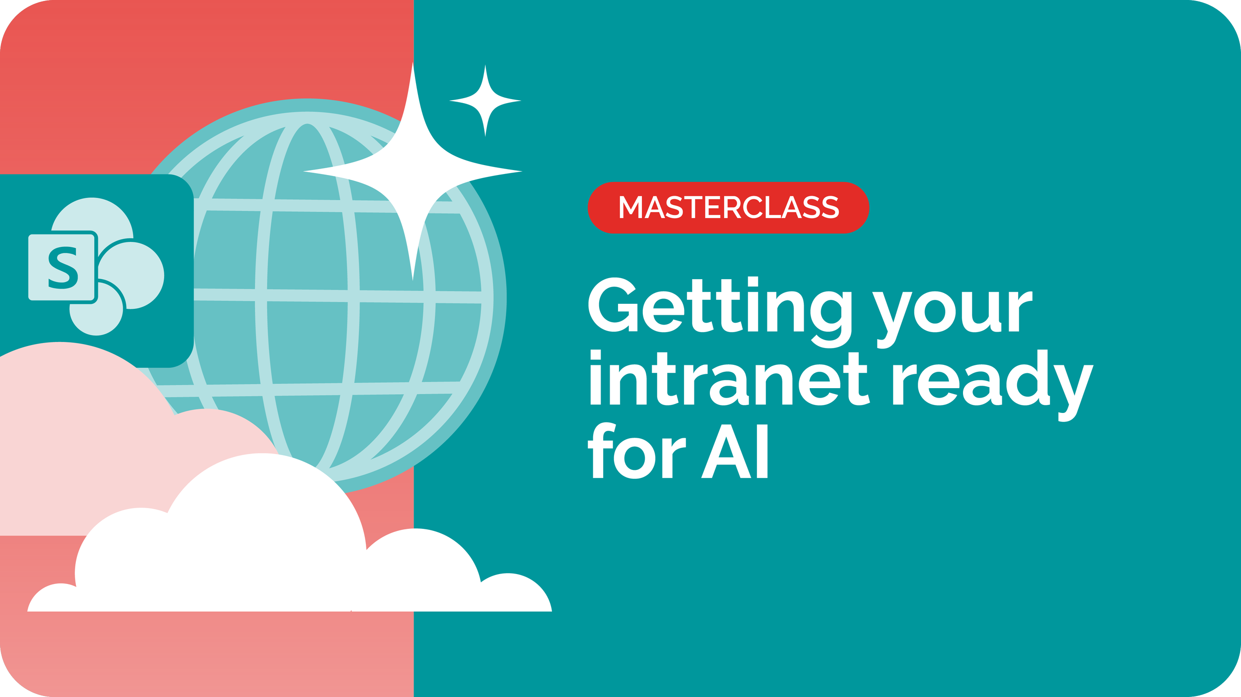 Masterclass: Getting your intranet ready for AI