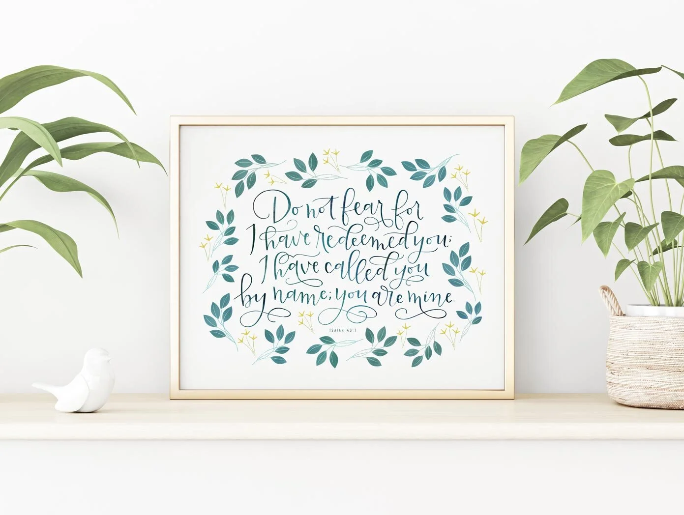 "Do Not Fear" Print