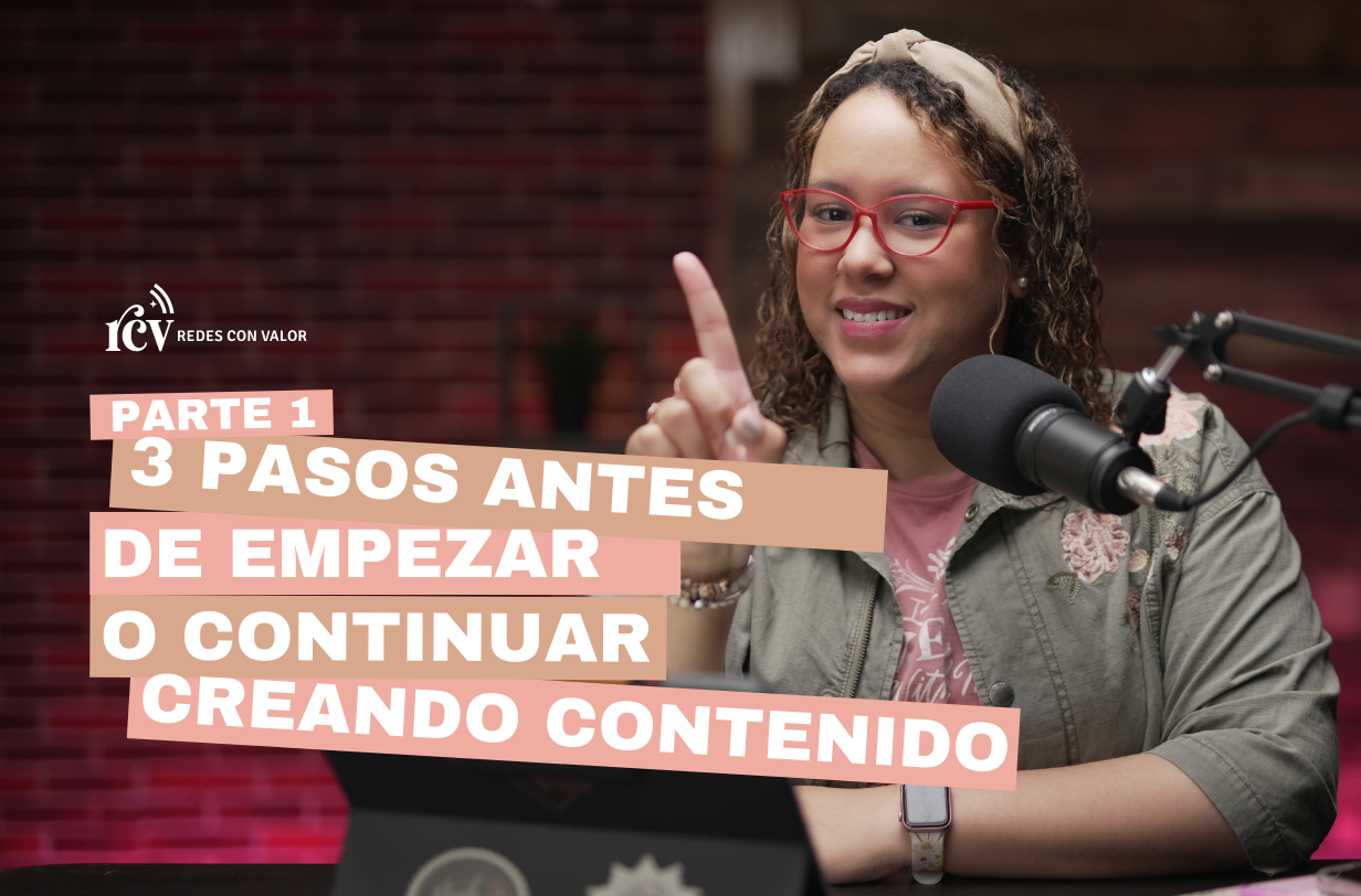 Tus primeros 3 pasos antes de abrir (o continuar) creando contenido en redes sociales episode artwork