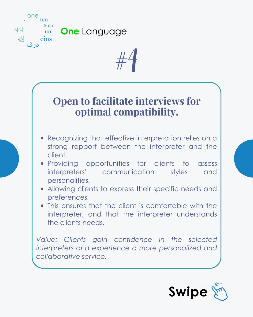 4_ Encouraged client interviews for optimal compatibility.png