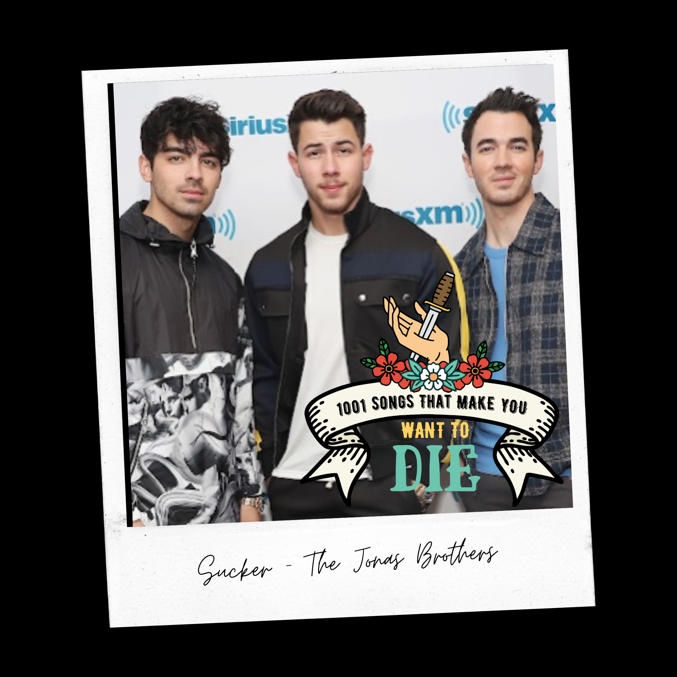 Episode 16: Sucker - Jonas Brothers